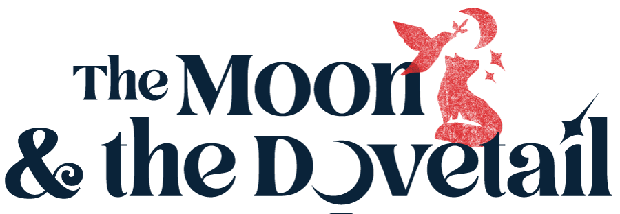 The Moon & the Dovetail